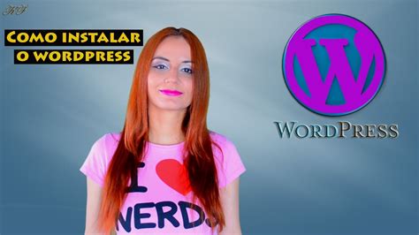 Como Criar Um Site Em Wordpress 2 Instalando O Wordpress YouTube