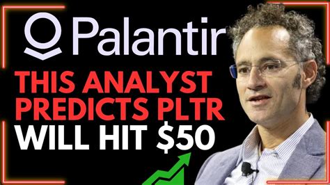 Palantir News Here Is Why PLTR Stock Can Reach A 50 Stock Price