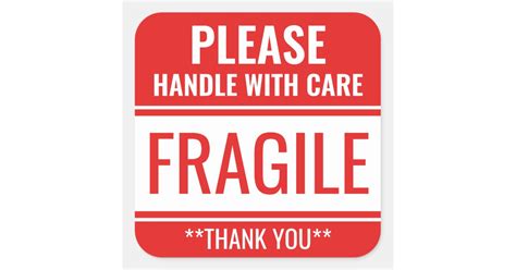 Custom Fragile Handle With Care Warning Square Sticker Zazzle