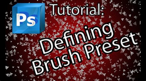 Define Brush Preset Photoshop Tutorial HD YouTube