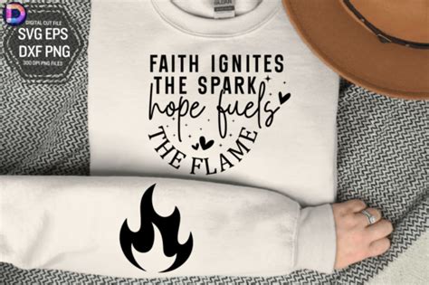 Faith Ignites The Spark Sleeve Svg Jesu Graphic By Delartcreation