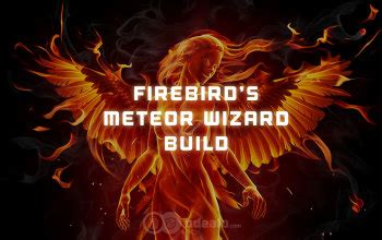 2 6 4 Firebird S Finery Meteor Shower Wizard Build Odealo