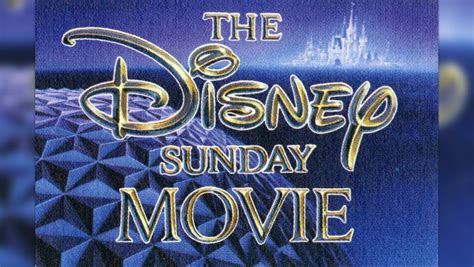 The Disney Sunday Movie Debuts on ABC - D23