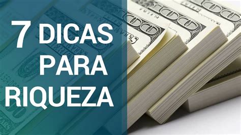 TOP 7 dicas para ficar Rico e Milionário Ghaio Finanças YouTube