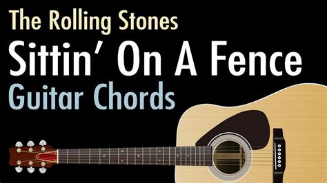 Sittin On A Fence The Rolling Stones Guitar Chords Youtube