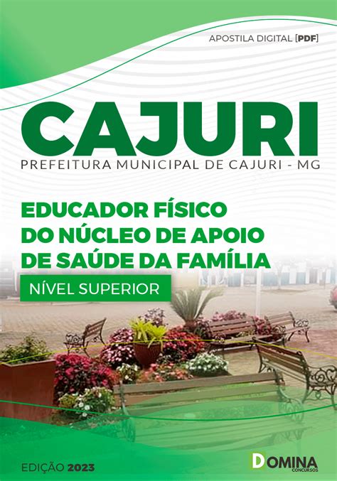 Apostila Concurso Cajuri 23 Educador Físico Família Domina