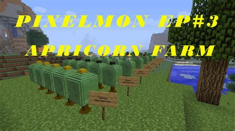 Pixelmon Series Ep Apricorn Farm Youtube