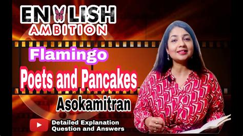 Poets And Pancakes Asokamitran Class Flamingo Cbse English