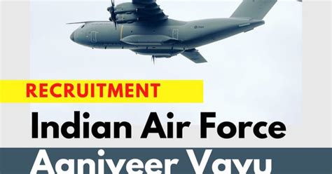 Indian Air Force Recruitment 2022 Apply Online For Agniveer Vayu Post