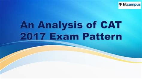 An Analysis Of Cat 2017 Exam Pattern Ppt