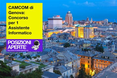 CAMCOM Di Genova Concorso Per 1 Assistente Informatico