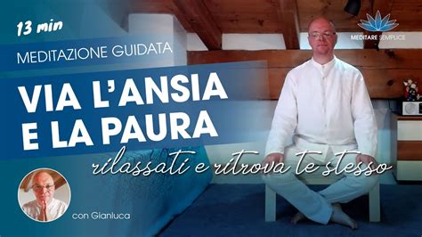 Energia E Amore Per Te Meditazione Guidata Per Rilassarsi Ritrovare