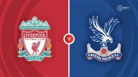 Confirmed Xi Crystal Palace Vs Liverpool Daveockop