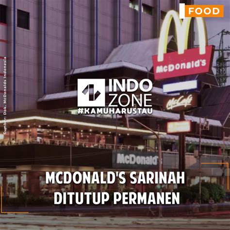 McDonald S Sarinah Ditutup Permanen Indozone Id