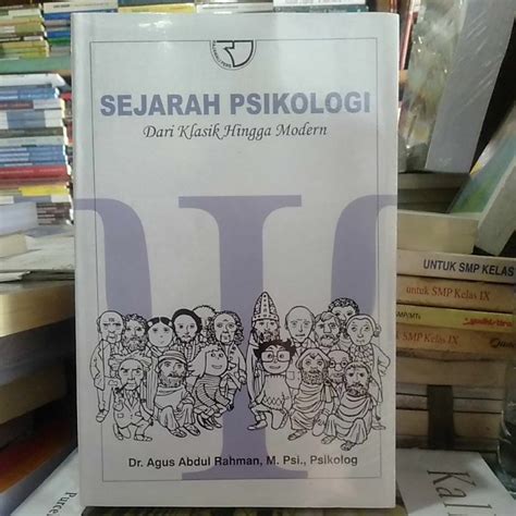 Jual Sejarah Psikologi Dari Klasik Hingga Modern By Dr Agus Abdul