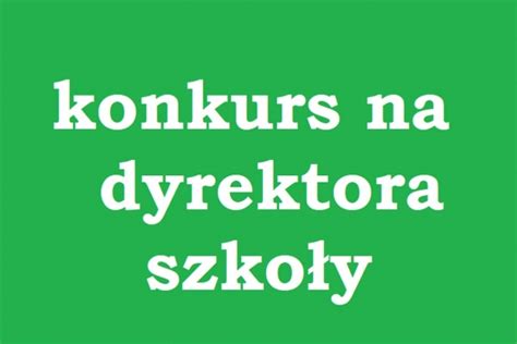 Wodzierady Konkurs na stanowisko Dyrektora Zespołu Szkół w