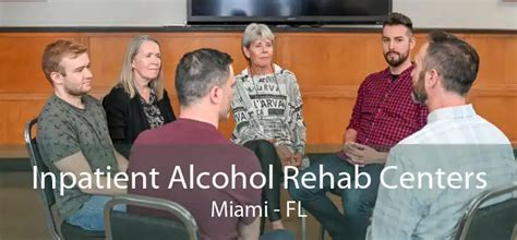 Inpatient Alcohol Rehab Centers Miami, FL - Inpatient Physical And Drug Rehab Centers