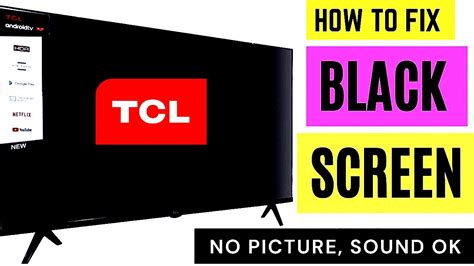 How To Fix Tcl Led Tv Black Screen Tcl L S Smart Tv Youtube