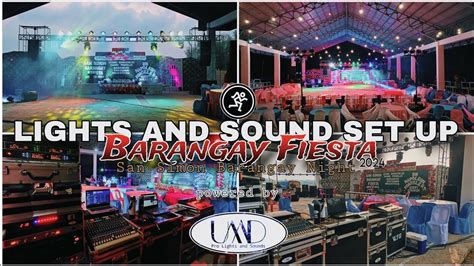 LIGHTS AND SOUND SET UP FOR BARANGAY FIESTA 2024 Powered By UMD PRO San