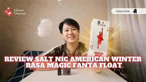 Review Salt Nic American Winter Float Rasa Magic Fanta Float By R X