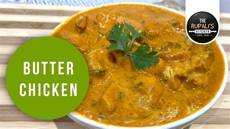 Delicious Butter Chicken Recipe बटर चिकन रेसिपी Youtube