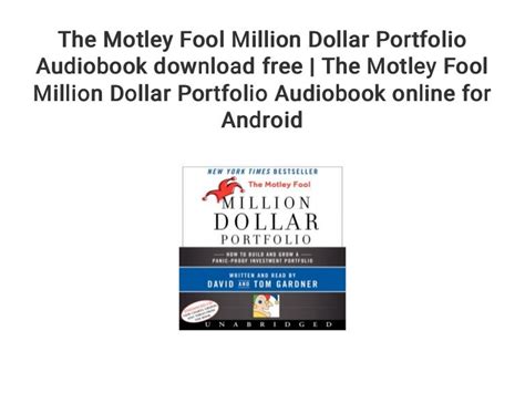 The Motley Fool Million Dollar Portfolio Audiobook Download Free Th…