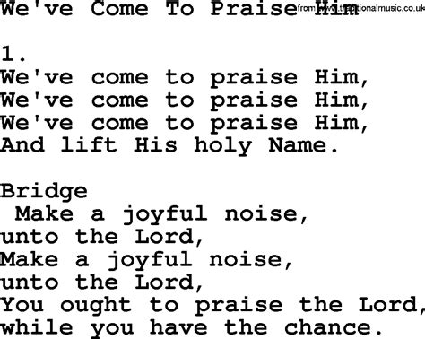 Weve Come To Praise Him Apostolic And Pentecostal Hymns And Songs Lyrics And Pdf