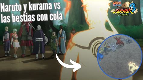 NARUTO DERROTA A LAS BESTIAS CON COLA NARUTO STROM NINJA 3 RESUMEN