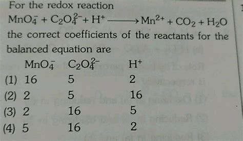 For The Redox Reaction Mno C O H Mn Co