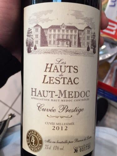 Les Hauts De Lestac Cuv E Prestige Haut M Doc Vivino France