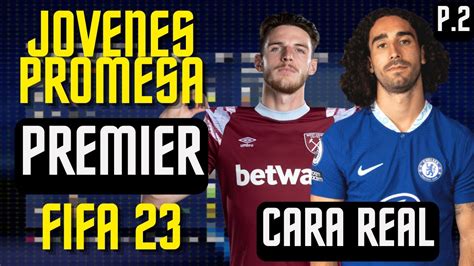 Jóvenes Promesa Con Rostro Real De La Premier League Parte 2 Modo