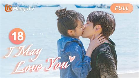 Eng Sub Full I May Love Youep Romantic Kisses On The Beach