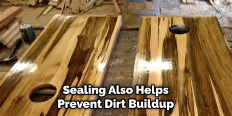 How To Seal Cornhole Boards Effective Steps