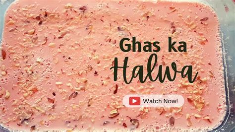 How To Make China Grass Pudding Ghas Ka Halwa Agar Agar Youtube