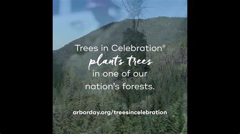 Arbor Day Foundation S Trees In Celebration Program Youtube