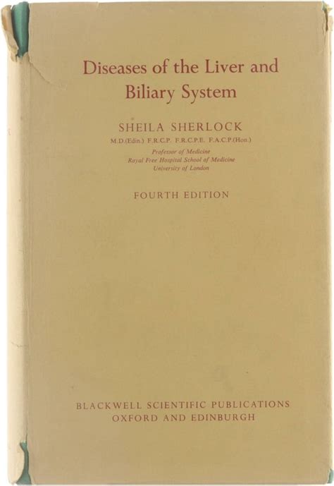 Diseases Of The Liver And Biliary System Sheila Sherlock Dame