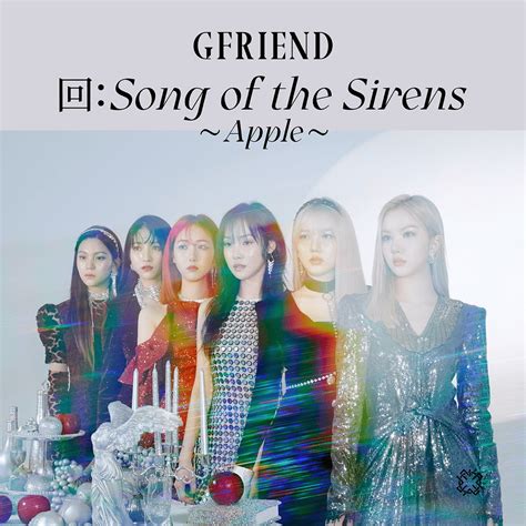 Gfriend Song Of The Sirens Apple Lyrics And Tracklist Genius