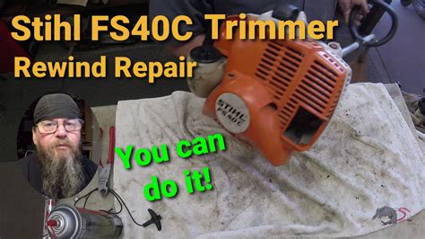 Stihl Fs40c Trimmer Rewind Repair Youtube