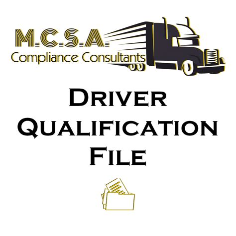 Driver Qualification Files — Mcsa Compliance Consultants