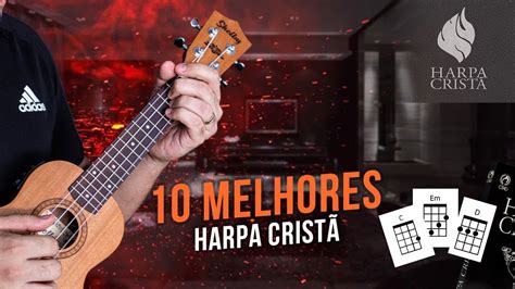 Top Hinos Da Harpa Crist No Ukulele Tutorial Para Iniciantes