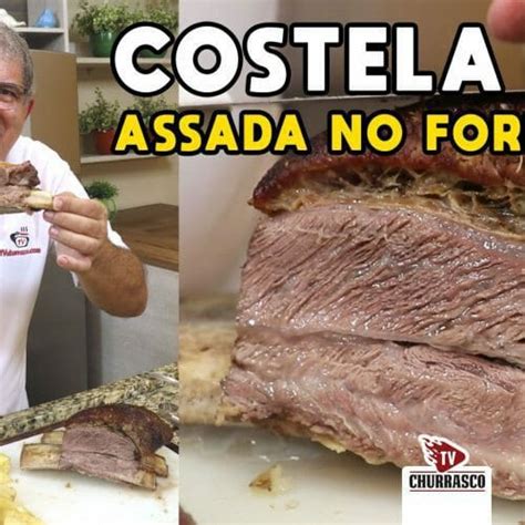 Como Fazer Costela Assada No Forno Batatas Tv Churrasco