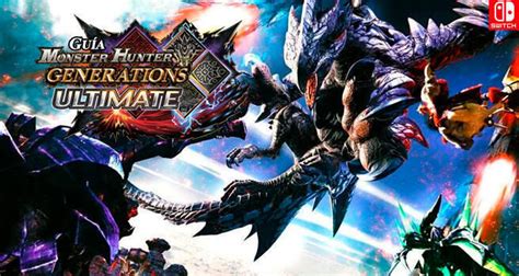 Gu A Monster Hunter Generations Ultimate Trucos Y Consejos Vandal