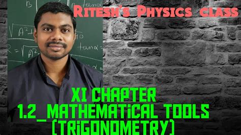 Mathematical Tools Trigonometry Lecture Youtube