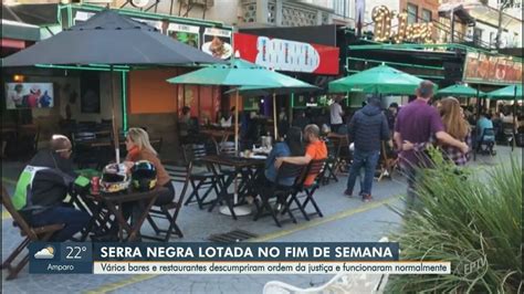 Coronav Rus Bares E Restaurantes De Serra Negra Descumprem Regras Do