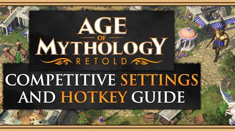 Best Settings Hotkeys For Age Of Mythology Retold Multiplayer YouTube