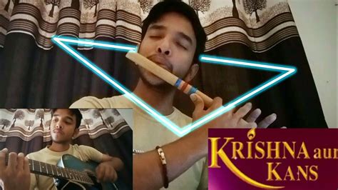 Krishna Aur Kans Enchanted Flute Flute And Guitar Cover Youtube