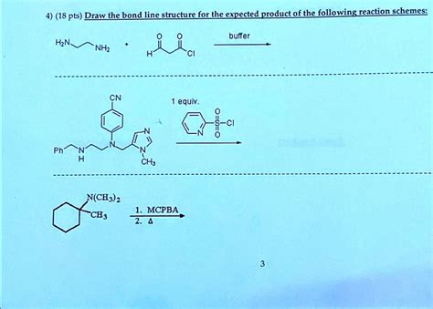 Solved Pts Draw The Bond Line Structure For The Expected Product