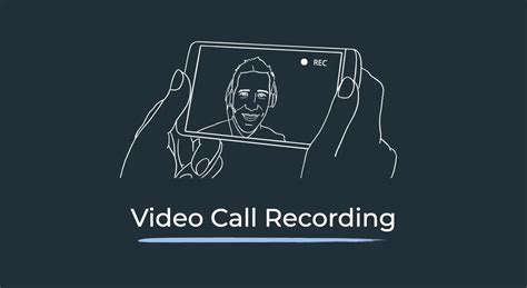 Video Call Recording