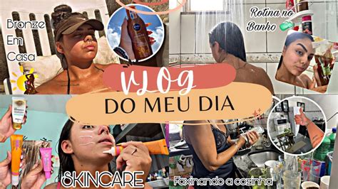 VLOG Um Dia Comigo Pegando Sol Faxinando Rotina No Banho Skin Care