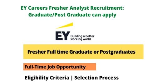 EY Careers Fresher Analyst Recruitment Graduate Post Graduate Can